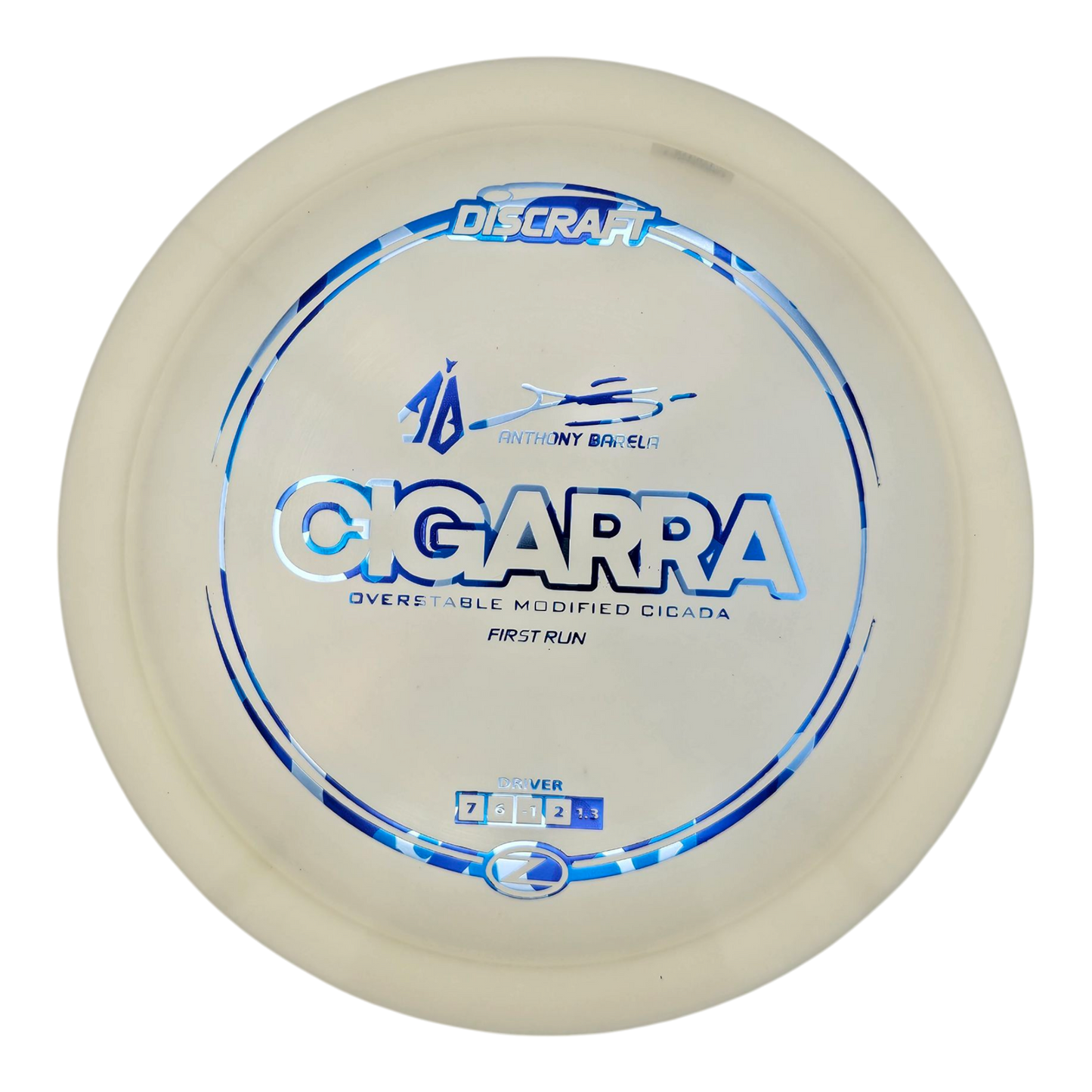 Discraft Anthony Barela First Run Z Cigarra