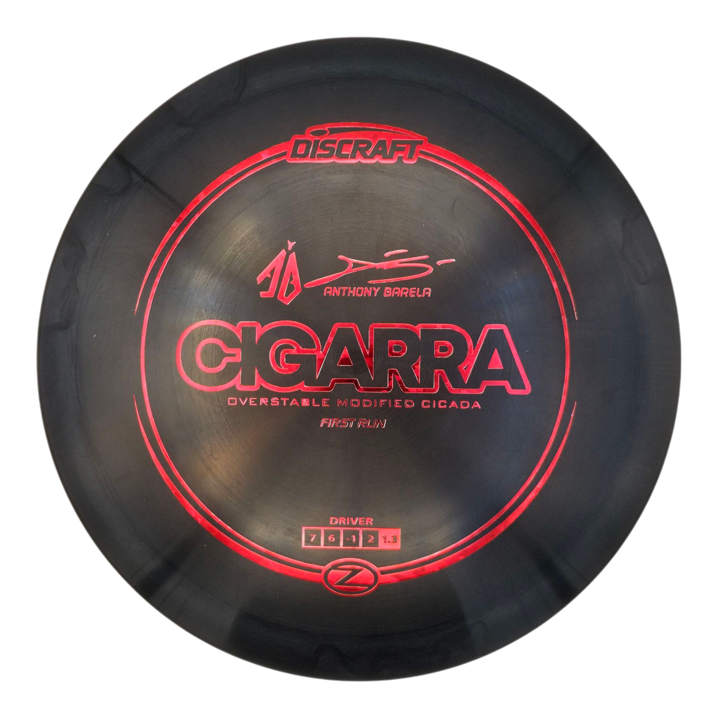 Discraft Anthony Barela First Run Z Cigarra